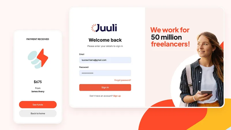 Juuli payment-received screen and “Welcome back” login page with a “We work for 50 million freelancers!” panel