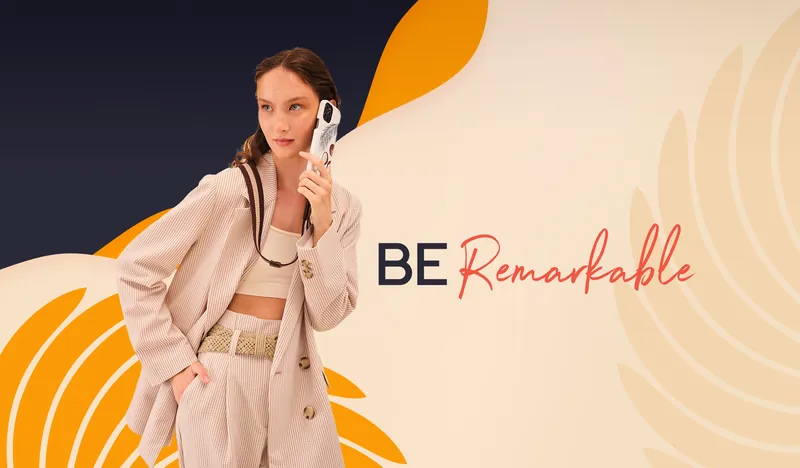 Le Marché campaign visual: model on the phone next to the “Be Remarkable” headline